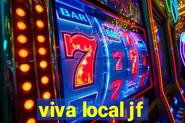 viva local jf